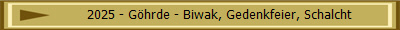 2025 - G�hrde - Biwak, Gedenkfeier, Schalcht